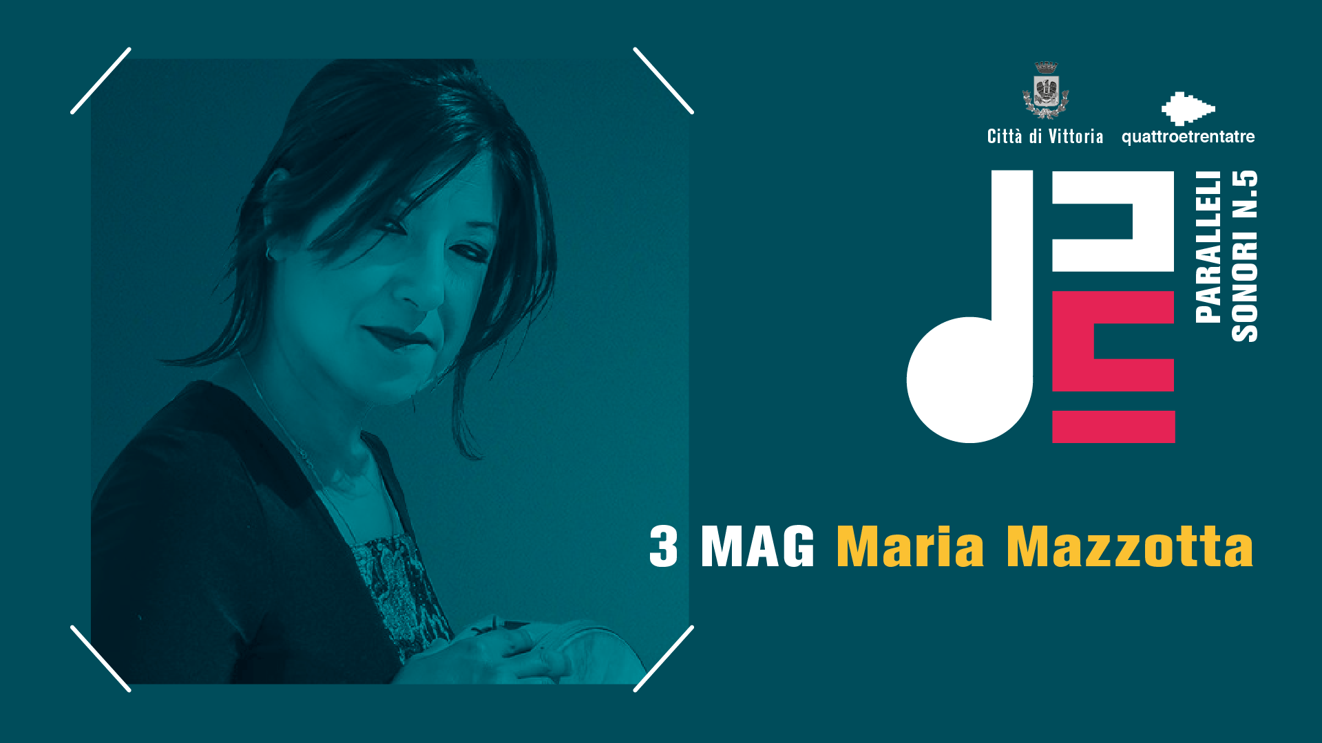 3 Maggio – Maria Mazzotta