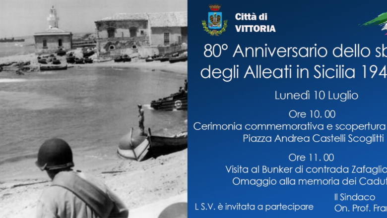 10 Luglio: 80mo anniversario dello sbarco degli Alleati in Sicilia