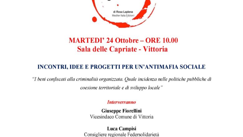 24 Ottobre – I Beni confiscati alla criminalità organizzata – Presentazione Libro di Rosa Laplena