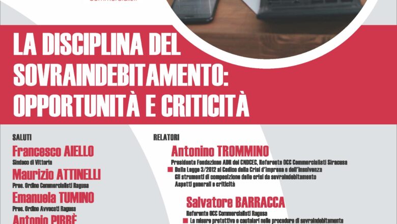 27 Giugno – Convegno: La disciplina del sovraindebitamento: opportunità e criticità