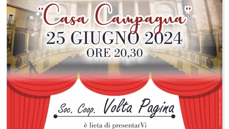 25 Giugno – Casa Campagna – Commedia