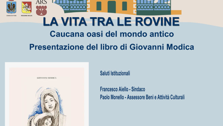 29 Agosto – La vita tra le rovine – Presentazione del libro di Giovanni Modica